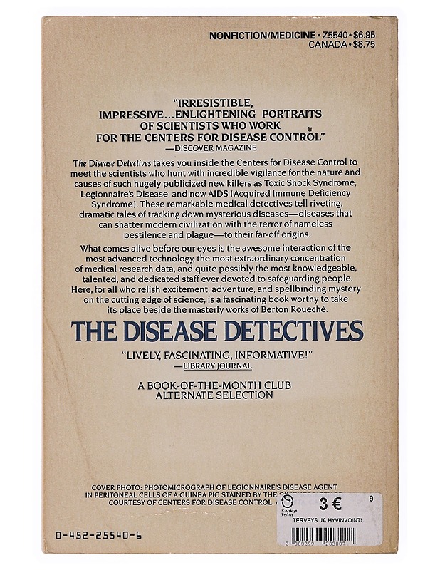 The Disease Detectives: Deadly Medical Mysteries and the People Who Solved Them - Gerald Astor  - Tietokirjat - 10105647700 - 1